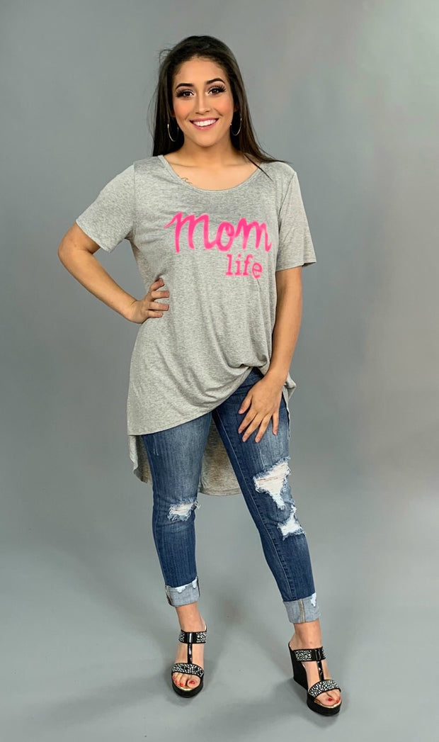 GT-B {Mom Life} Gray Hi-Lo Top with Hot Pink Letters