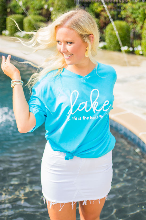 GT-B {Lake Life Is The Best Life} Turquoise V-Neck T-Shirt